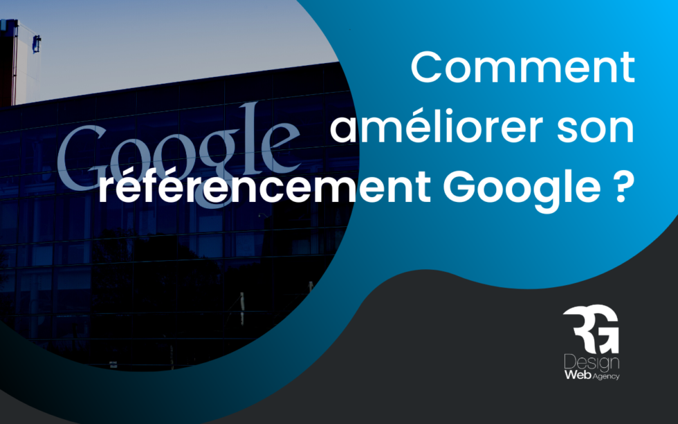 Comment référencer son site sur Google 17 éléments à utiliser