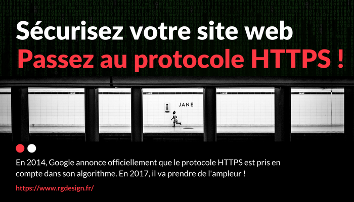 Pourquoi passer du HTTP au protocole HTTPS ?