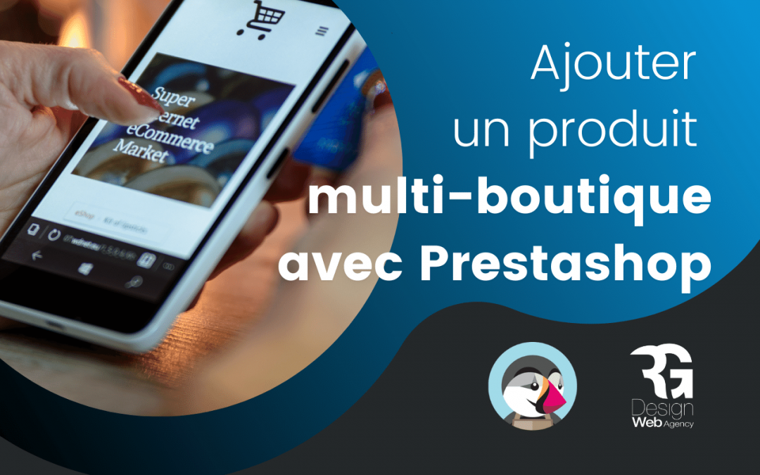 Comment ajouter des caractéristiques et attributs produits Prestashop