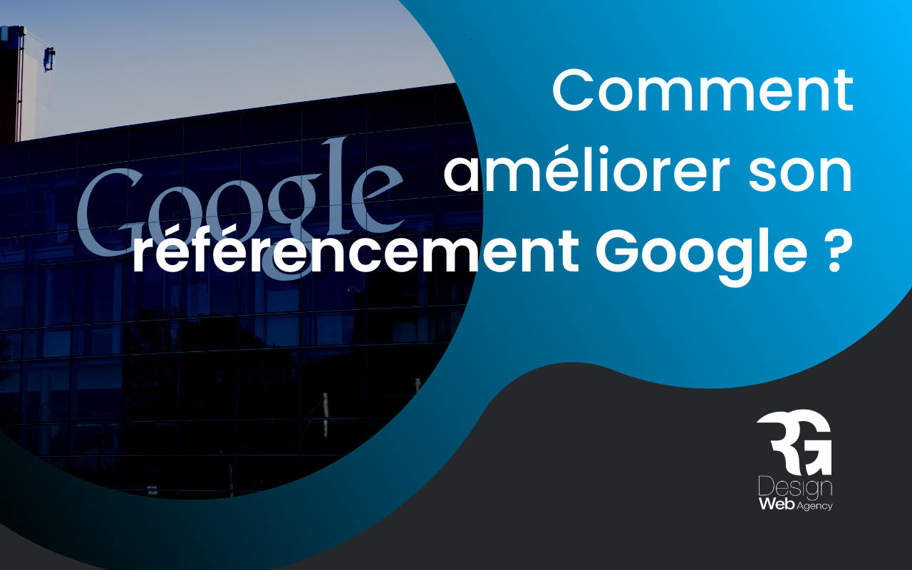 comment ameliorer referencement google